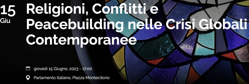 Religioni, Conflitti e Peacebuilding nelle Crisi Globali Contemporanee
